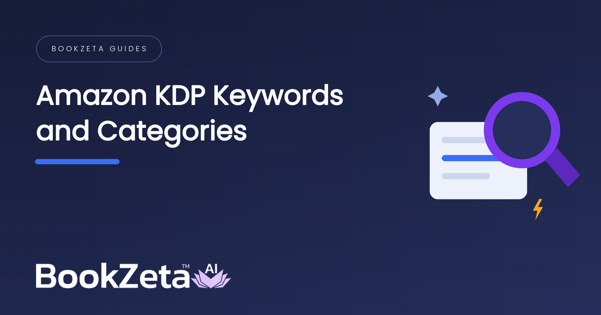 Amazon KDP Keywords and Categories: How to Choose Them
