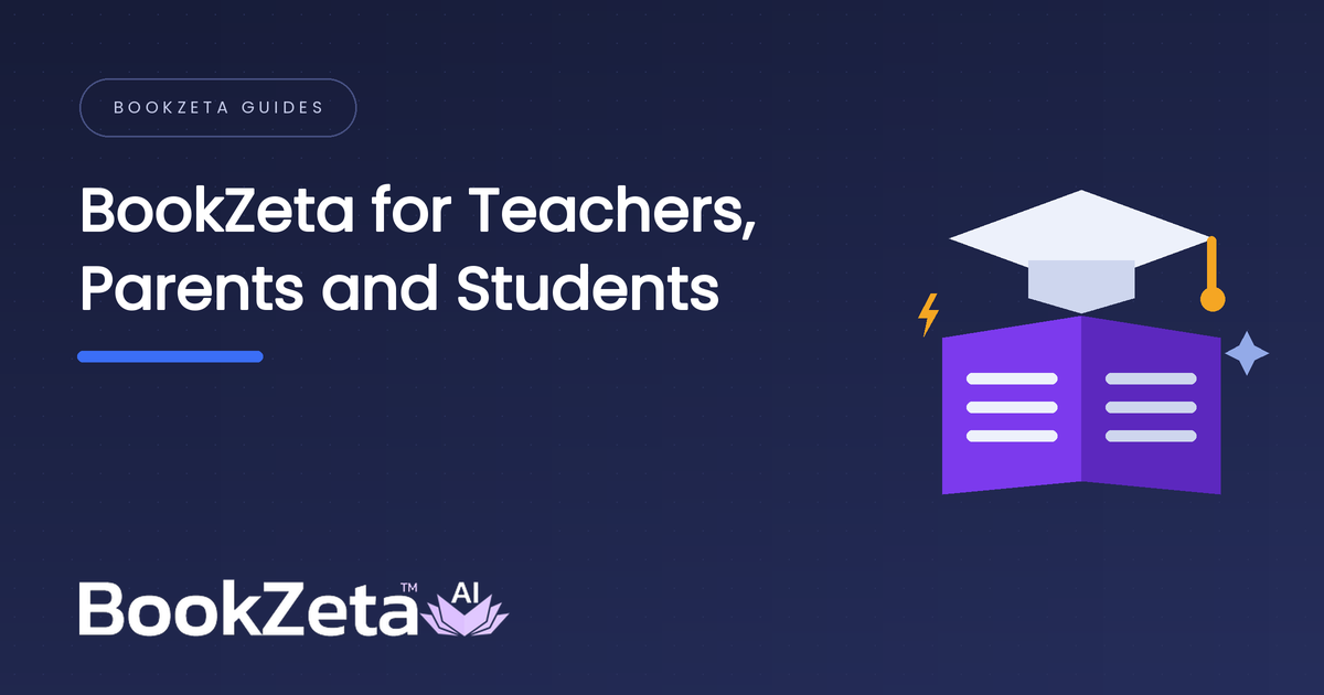 BookZeta for Teachers, Parents and Students