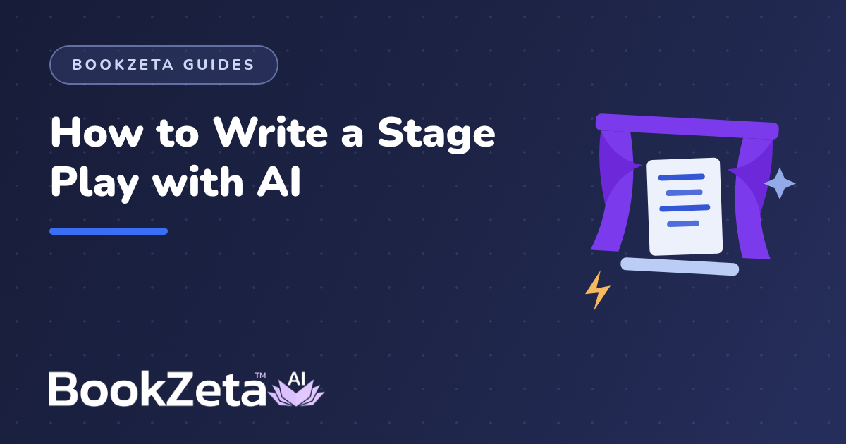 How to Write a Stage Play with AI