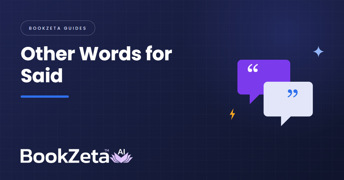 Other Words for Said: When to Use Them and When to Stop